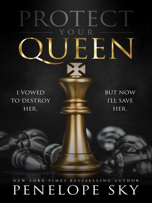 Title details for Protect Your Queen by Penelope Sky - Available